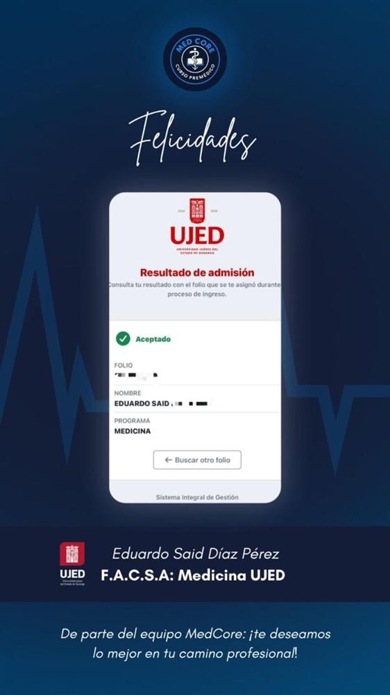 Comprobante de admisión de Eduardo Said Díaz Pérez, F.A.C.S.A Medicina UJED